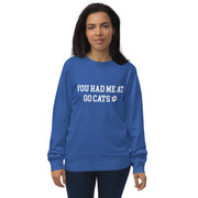 You Had Me At Go Cats Sweatshirt - Blue