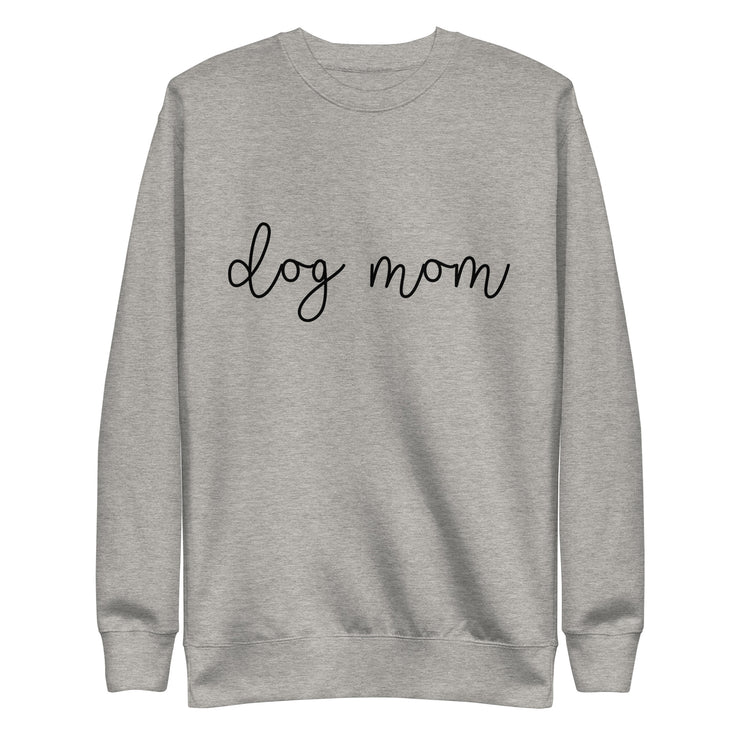 Dog Mom Sweatshirt - Grey